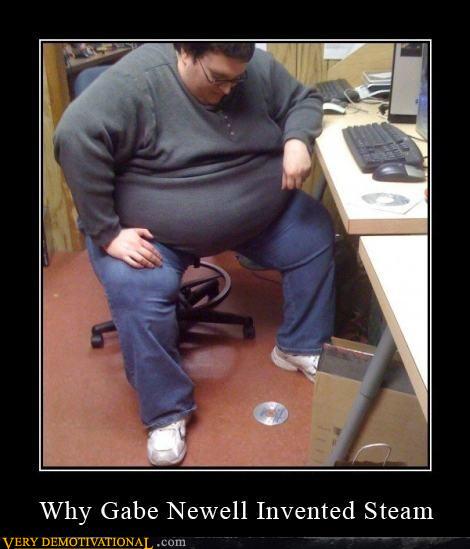 http://alt-tab.org/data/images/2011/06/demotivational-posters-why-gabe-newell-invented-steam.jpg